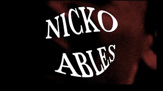 NICKO ABLES