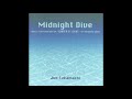 Jun Fukamachi (深町純) - Midnight Dive (1998) [Full Album]