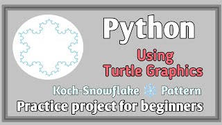 How to draw Snowflake ❄️ using Python turtle graphics| Koch-Snowflake drawing| Learn python coding|