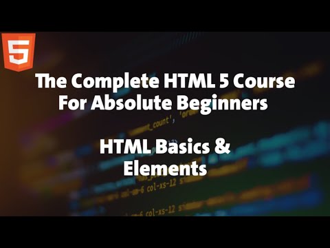 2 - HTML Course For Absolute Beginners - HTML Basics & Elements - YouTube