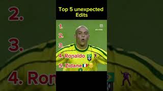 Top 5 unexpected edits #football #edits #shorts