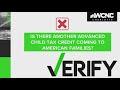 VERIFY | No, there is not another advanced child tax credit coming