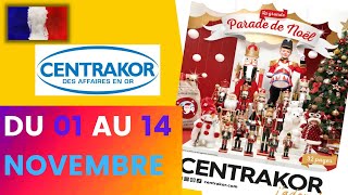 catalogue CENTRAKOR du 1 au 14 novembre 2021 🔥 Arrivage - FRANCE