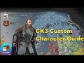 CK3 Custom Character Guide: Start Powerful Anywhere (no DLC)