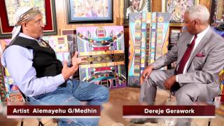 Gera-show - Exclusive Interview With Artist Alemayehu G/ Medehin Part -1