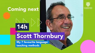 Scott Thornbury - My 7 favourite language teaching methods | #CambridgeDay2020