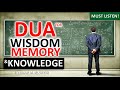 powerful dua for knowledge ᴴᴰ listen daily this powerful supplication