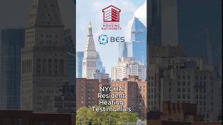 BES New York City Housing Authority (NYCHA) Resident Testimonials