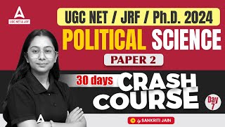 UGC NET Political Science Crash Course #7 | Political Science By Sanskriti Jain