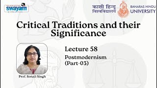 Lecture 58 : Postmodernism (Part-03)