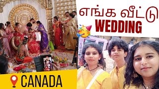 🇨🇦வாழ்க வளமுடன்❤ CANADA Kovil-ல் Traditional Tamil WEDDING | Canada Tamil Vlog | @A-Graha