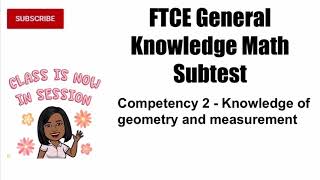 FTCE General Knowledge Math Subtest - Competency 2 | Time Stamped Questions
