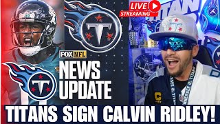 Titan Anderson is LIVE! 🚨 CALVIN RIDLEY SIGNS WITH TENNESSEE TITANS! 2024 NFL FREE AGENCY LIVESTREAM