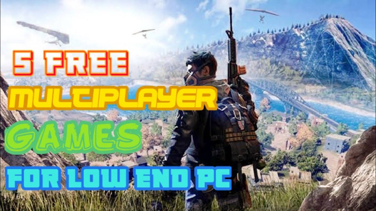 5 Free To Play Multiplayer Games For Low End PC (4GB RAM) - YouTube