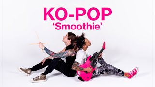 KO-POP - Smoothie by NCT DREAM Metal Remix