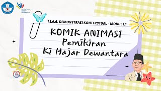 KOMIK ANIMASI PEMIKIRAN KHD 1.1.A.6  Demonstrasi Kontekstual  - Modul 1.1