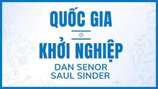 [Sách Nói] Quốc Gia Khởi Nghiệp - Chương 1 | Dan Senor & Saul Singer