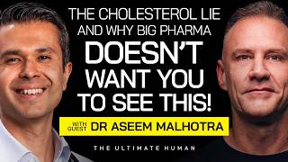 Dr. Aseem Malhotra: STOP Believing the Lie About High Cholesterol \u0026 Heart Health |UltimateHumanEp110