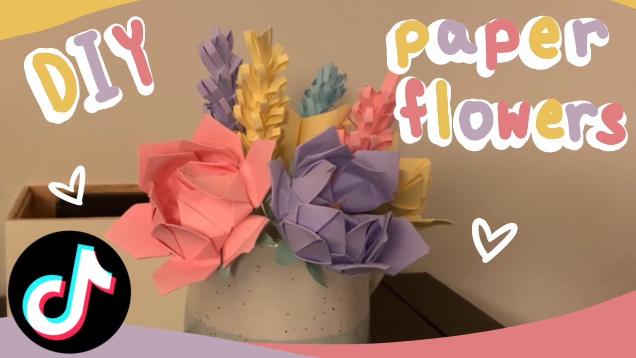 How To Make Paper Flowers Based On Easy And Popular Tiktok Tutorials