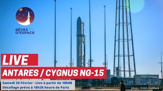 Live : Lancement Antares / cargo Cygnus NG-15 à destination de l'ISS (commenté enFr)