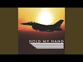 Hold My Hand