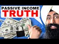 Passive Income - What YouTube Won't Tell You