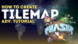 Create a Tilemap in Phaser | ADV TUTORIAL ❤️🔥
