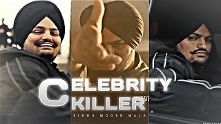CELEBRITY KILLER - Sidhu Moose Wala 🖤 || Sidhu Moose Wala Status 😇 @SidhuMooseWalaOfficial