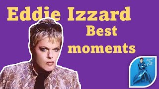 Best Eddie Izzard stand up moments