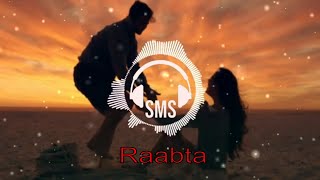 Raabta(Kehte Hain Khuda) | SMS | Remix | Lyrics | DJ