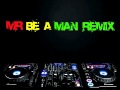 Spawnbreezie dont let go Mr be a man remix