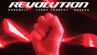 Hardwell, Timmy Trumpet & Maddix - Revolution (Lyric Video)