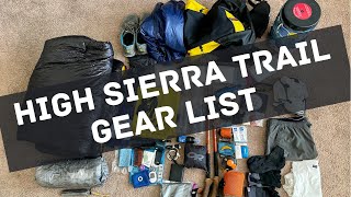 High Sierra Trail | Gear List