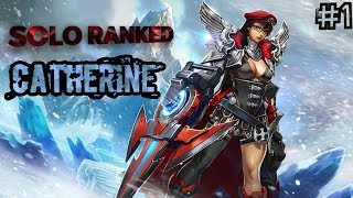 Vainglory-Solo Ranked : ARMORED CATHERINE ! | Catherine |Captain| Gameplay