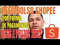 Tudo sobre o reembolso da Shopee dicas e prazos