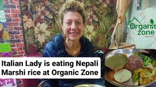 Italian Lady is eating Nepali Marshi rice at Organic Zone @swoste_boss  Marshi rice 🌾 #marsi