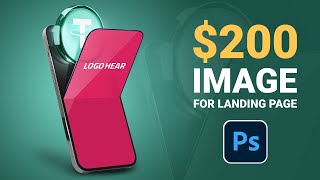 $200 IMAGE DESIGN FOR A LANDING PAGE | Adobe Photoshop