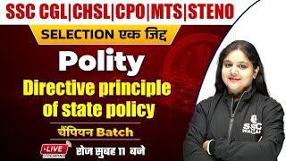 GK/GS | Directive Principle of State Policy | SSC CGL | CHSL | MTS | CPO | Steno by Bhagyashree Mam