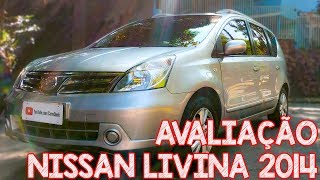 Avaliação Nissan Livina 2014 Automática - Excelente opção para família grande