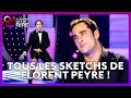 Florent Peyre - Tous les sketchs ! #ONDAR