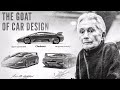 Why is this man the GOAT of car design?