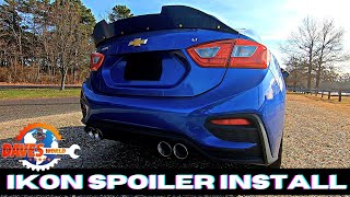 Ikon spoiler install 2016-2019 CRUZE/ Dave's World