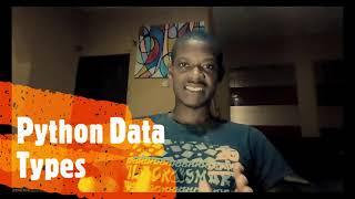Python Programming -5. Python Data Types