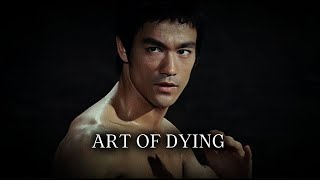 BRUCE LEE _ THE ART OF DYING _  Listen To This Every Day To Change Your Life In 2024