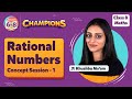 Rational Numbers Class 8 Maths - Concept Session 1 | NCERT Maths Class 8 Chapter 1 | CBSE Grade 8th