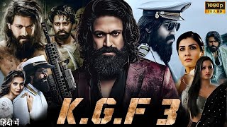 K.G.F Chapter 3 Full Movie In Hindi|Yash|#KGFChapter3#youtube #youtuber #youtubevideo #yash