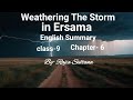 weathering the Storm in Ersama class 9 Chapter- 4 English summary book moment @rajiakasupport