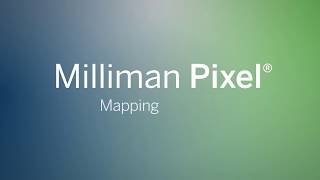 Milliman Pixel Demo: Mapping Features (Part Three)