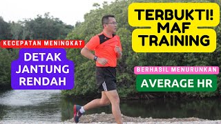 Latihan MAF (Maximum Aerobic Function) terbukti menurunkan HR saat pace tinggi! MAF Training Works!