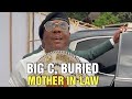 CEO BIG C REAL ESTATE & PROPERTIES, BURIED MOTHER IN-LAW